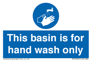 Basin for hand wash only